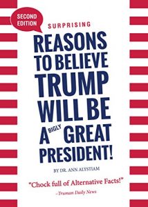 Baixar Suprising Reasons to Believe Trump Will Be a Great President! (English Edition) pdf, epub, eBook