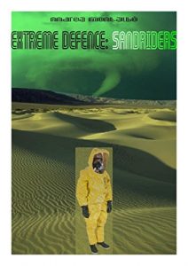 Baixar EXTREME DEFENCE: SANDRIDERS (Italian Edition) pdf, epub, eBook