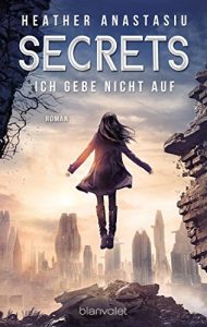 Baixar Secrets – Ich gebe nicht auf: Roman (German Edition) pdf, epub, eBook