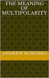 Baixar The Meaning Of Multipolarity (English Edition) pdf, epub, eBook