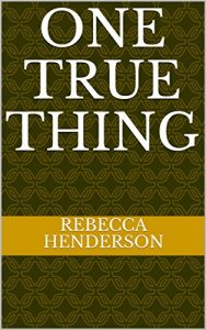 Baixar One True Thing     (German Edition) pdf, epub, eBook