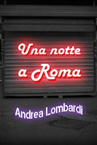 Baixar Una notte a Roma (Italian Edition) pdf, epub, eBook
