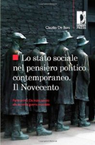 Baixar Lo stato sociale nel pensiero politico contemporaneo. Il Novecento – Parte prima: 1 (Studi e saggi) pdf, epub, eBook