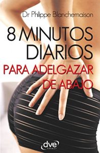Baixar 8 minutos diarios para adelgazar de abajo pdf, epub, eBook