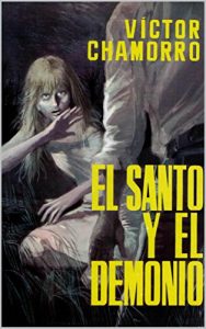 Baixar El Santo y el Demonio: Finalista Premio Planeta 1963 (Spanish Edition) pdf, epub, eBook