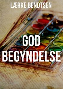 Baixar God begyndelse (Danish Edition) pdf, epub, eBook