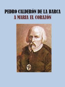 Baixar A MARIA EL CORAZON – CALDERON DE LA BARCA (Spanish Edition) pdf, epub, eBook