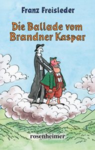 Baixar Die Ballade vom Brandner Kaspar (German Edition) pdf, epub, eBook