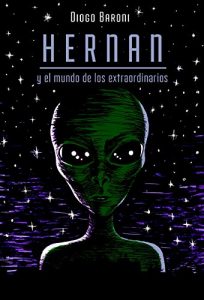 Baixar Hernan y el mundo de los extraordinarios (Spanish Edition) pdf, epub, eBook