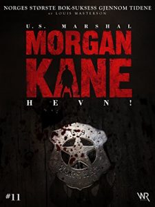 Baixar Morgan Kane 11: Hevn!: Bok 11 av 83 (Norwegian Edition) pdf, epub, eBook