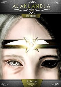 Baixar Alaklandia: El inicio (Beta Version) (Spanish Edition) pdf, epub, eBook