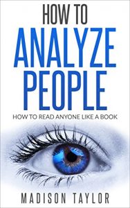 Baixar How To Analyze People: How To Read Anyone Like A Book (English Edition) pdf, epub, eBook
