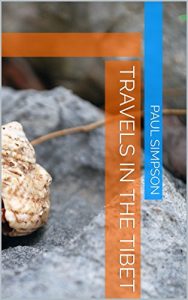 Baixar Travels in the Tibet (English Edition) pdf, epub, eBook