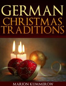 Baixar German Christmas Traditions (English Edition) pdf, epub, eBook