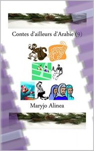 Baixar Contes d’ailleurs ;d’Arabie ( 9 ) (French Edition) pdf, epub, eBook