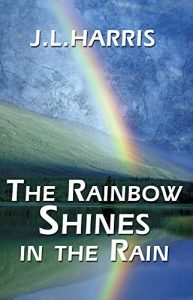 Baixar The Rainnbow Shines in the Rain (English Edition) pdf, epub, eBook