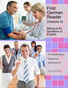 Baixar First German Reader (Volume 3): bilingual for speakers of English, with embedded audio tracks (Graded German Readers) (English Edition) pdf, epub, eBook
