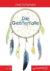 Baixar Die Geisterfalle: Ein Kinderbuch (German Edition) pdf, epub, eBook