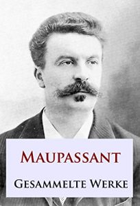 Baixar Maupassant – Gesammelte Werke (German Edition) pdf, epub, eBook