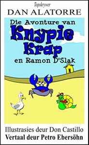 Baixar Die Avonture van Knypie Krap en Ramon D’Escargot (Afrikaans Edition) pdf, epub, eBook