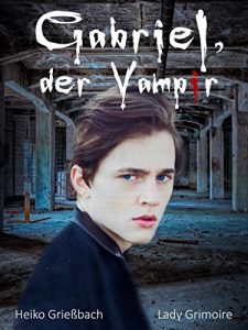 Baixar Gabriel, der Vampir (German Edition) pdf, epub, eBook