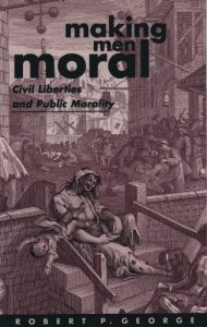Baixar Making Men Moral: Civil Liberties and Public Morality (Clarendon Paperbacks) pdf, epub, eBook
