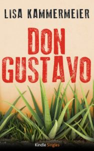 Baixar Don Gustavo (Kindle Single) (German Edition) pdf, epub, eBook