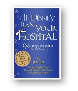 Baixar If Disney Ran Your Hospital: 9 1/2 Things You Would Do Differently (English Edition) pdf, epub, eBook