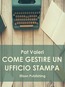 Baixar Come gestire un ufficio stampa pdf, epub, eBook