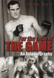 Baixar For the Love of the Game: The Vernon Ball Story: For the Love of the Game pdf, epub, eBook