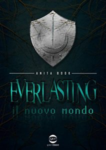 Baixar Everlasting: Il nuovo mondo (Italian Edition) pdf, epub, eBook