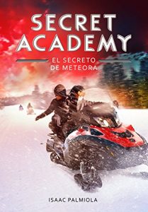 Baixar El secreto de Meteora (Secret Academy 4) pdf, epub, eBook