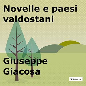 Baixar Novelle e paesi valdostani pdf, epub, eBook