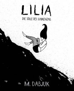 Baixar Lilia – Die Stille des Schweigens (German Edition) pdf, epub, eBook