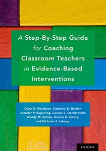 Baixar A Step-By-Step Guide for Coaching Classroom Teachers in Evidence-Based Interventions pdf, epub, eBook