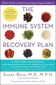 Baixar The Immune System Recovery Plan: A Doctor’s 4-Step Program to Treat Autoimmune Disease (English Edition) pdf, epub, eBook