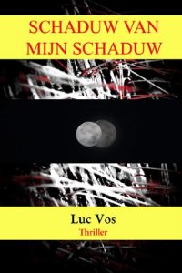 Baixar Schaduw van mijn Schaduw (Dutch Edition) pdf, epub, eBook