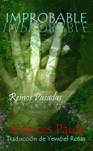 Baixar Improbable (Spanish Edition) pdf, epub, eBook