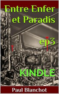 Baixar Entre enfer et paradis – Episode 3 (French Edition) pdf, epub, eBook