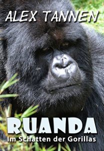 Baixar Ruanda: Im Schatten der Gorillas (German Edition) pdf, epub, eBook