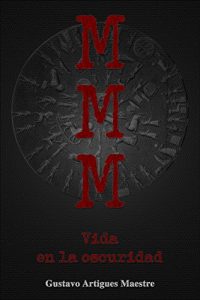 Baixar M M M Vida en la oscuridad (Spanish Edition) pdf, epub, eBook