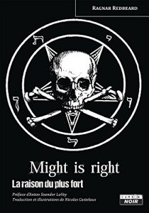 Baixar Might is right La raison du plus fort: 100 (Camion Noir) pdf, epub, eBook