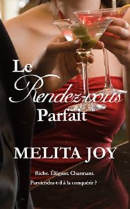 Baixar Le rendez-vous parfait (French Edition) pdf, epub, eBook