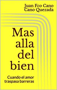 Baixar Mas alla del bien: Cuando el amor traspasa barreras (Spanish Edition) pdf, epub, eBook