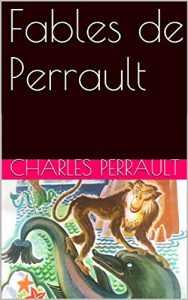 Baixar Fables: Charles Perrault (French Edition) pdf, epub, eBook