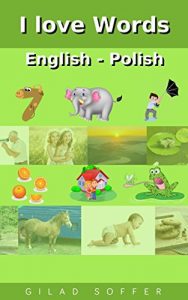 Baixar I Love Words English – Polish (ChitChat WorldWide) (English Edition) pdf, epub, eBook