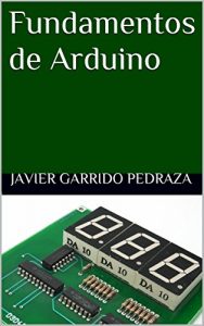 Baixar Fundamentos de Arduino (Spanish Edition) pdf, epub, eBook