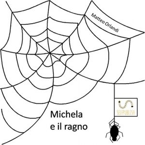Baixar Michela e il ragno pdf, epub, eBook