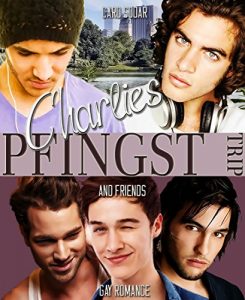 Baixar Charlies Pfingst-Trip: and Friends (Charlies Welt) (German Edition) pdf, epub, eBook