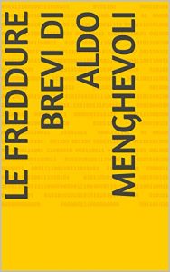 Baixar Le freddure brevi di Aldo Menghevoli (Italian Edition) pdf, epub, eBook